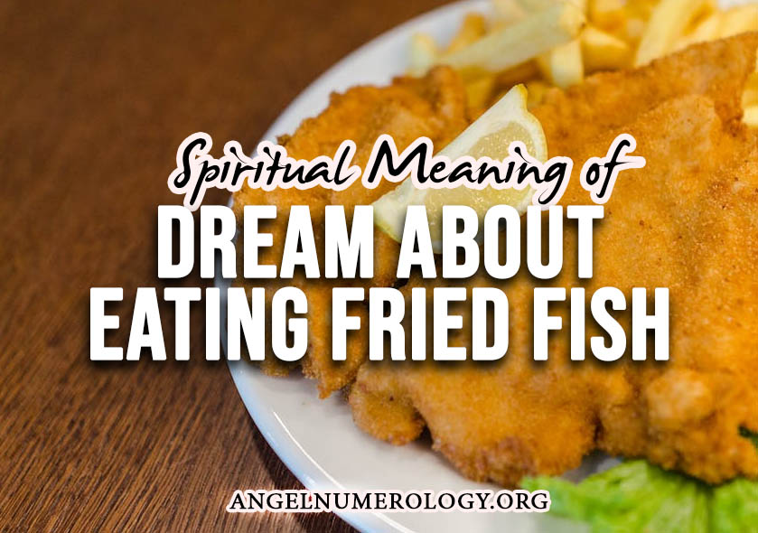 dream about eating fried fish