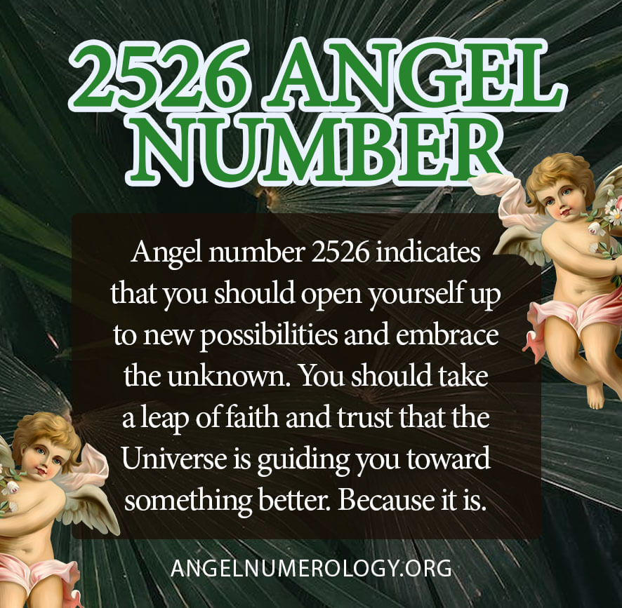 Angel Number 2526 – Spiritual Meaning in Love, Twin Flame, And Money (Career)