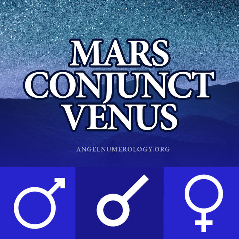 Mars Conjunct Venus Natal (Love, Money, Career & Life)